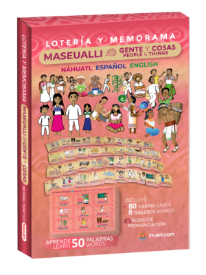 LOTERIA Y MEMORAMA NÁHUATL: MASEHUALLI (GENTE Y COSAS)