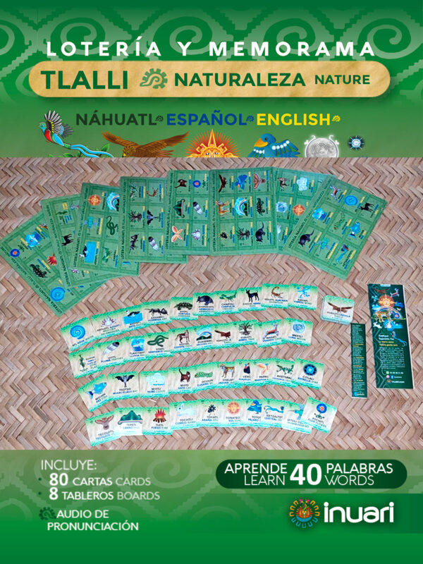 LOTERIA Y MEMORAMA NÁHUATL: TLALTIPAKTLI (NATURALEZA)