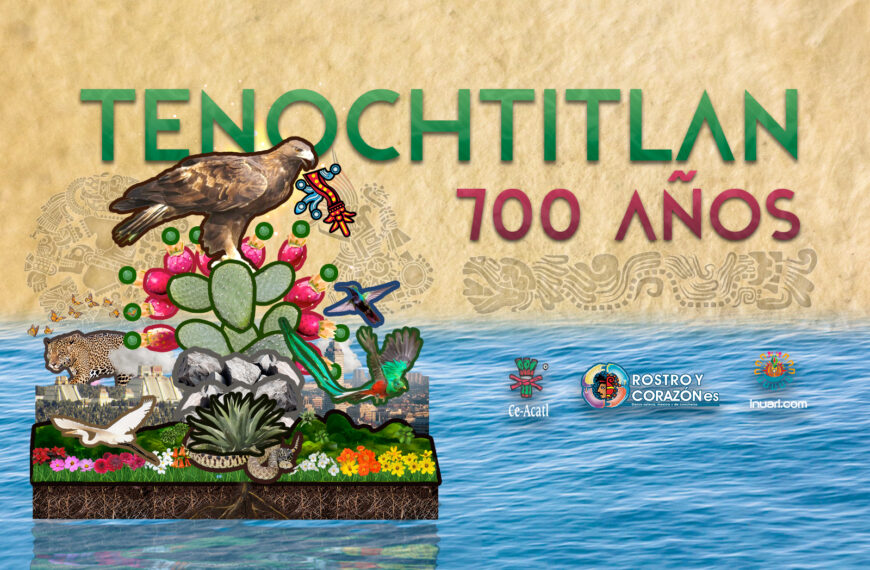 Tenochtitlan 700 Años