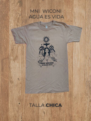 Playera 01 S CHICA MNI WICONI AGUA ES VIDA