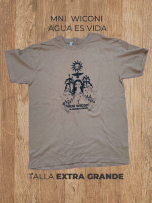 Playera 04 XL EXTRA GRANDE MNI WICONI AGUA ES VIDA